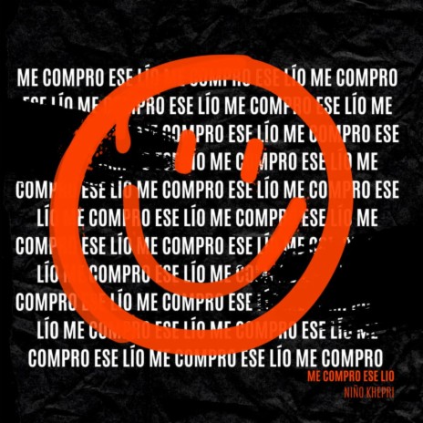 Me Compró Ese Lío | Boomplay Music