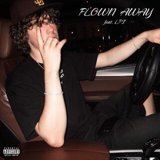 Flown Away ft. LPI lyrics | Boomplay Music