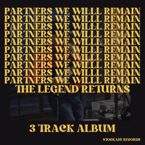 Partners We Will Remain | Boomplay Music