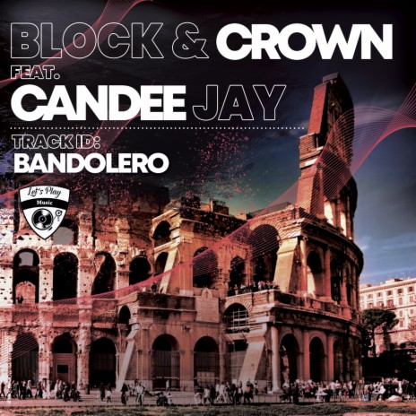 Bandolero ft. Candee Jay | Boomplay Music