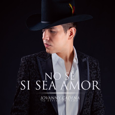 No Sé Si Sea Amor | Boomplay Music