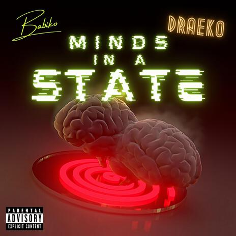 Minds In A State ft. Draeko