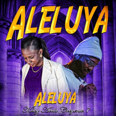 Aleluya ft. Creyente.7 | Boomplay Music