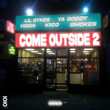 Come Outside 2 ft. Vision, Smokes, YA GODDY & Kiico | Boomplay Music