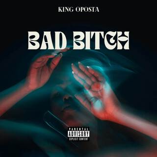 Bad bitch lyrics | Boomplay Music