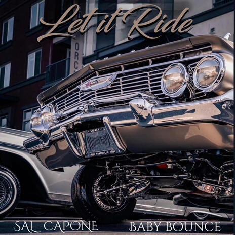 Let It Ride ft. Baby Bounce & Iambillydee | Boomplay Music