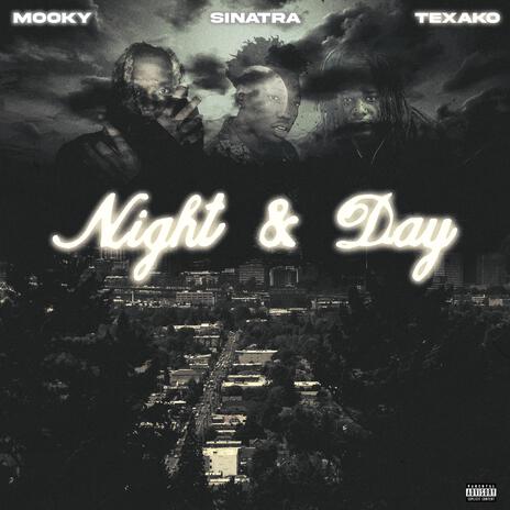 Night & Day ft. BoofPaxkMooky & Texako | Boomplay Music