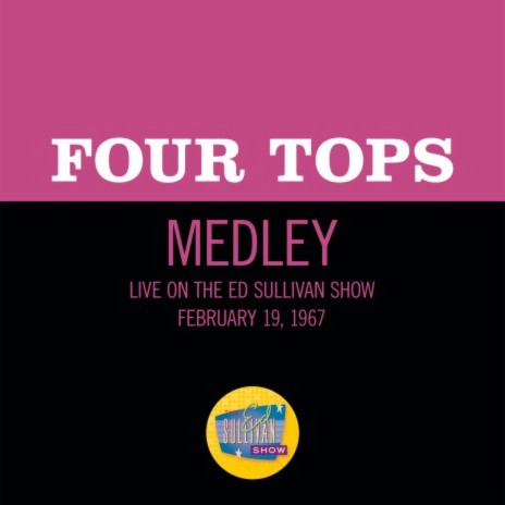 Reach Out I'll Be There/I Can't Help Myself (Sugar Pie, Honey Bunch)/Bernadette (Medley/Live On The Ed Sullivan Show, February 19, 1967) | Boomplay Music