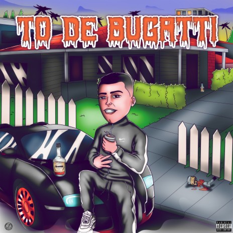 To de Bugatti | Boomplay Music