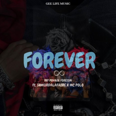 FOREVER ft. Shmurda Laflare & MC Polo | Boomplay Music