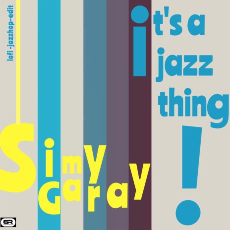 it's a jazz thing! (lofi jazz-hop edit) | Boomplay Music