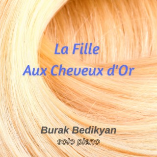 La Fille Aux Cheveux d'Or