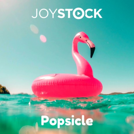 Popsicle | Boomplay Music