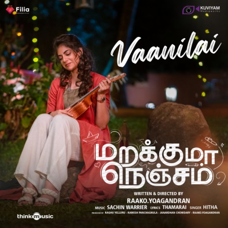 Vaanilai (From Marakkuma Nenjam) ft. Hitha & Thamarai | Boomplay Music