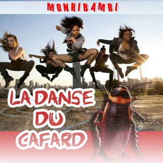 La Danse du Cafard