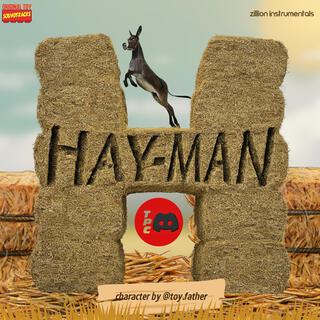 Hay-Man! (The Intro)