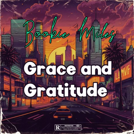 Grace and Gratitude (freestyle) | Boomplay Music