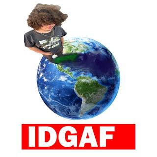 IDGAF