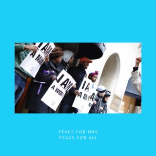 Peace For One: Peace For All (Radio Edit)