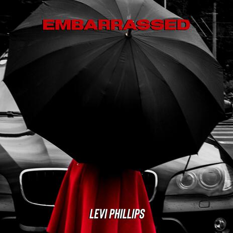 Embarrassed ft. Dmajormusic | Boomplay Music