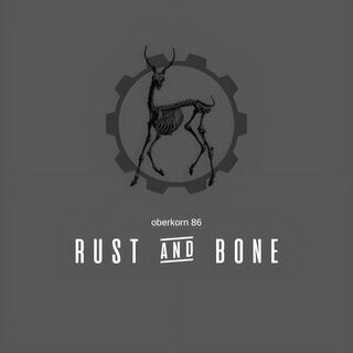 Rust And Bone