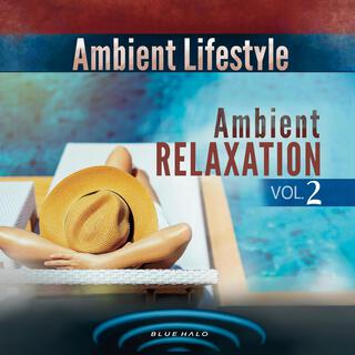 Ambient Relaxation, Vol. 2