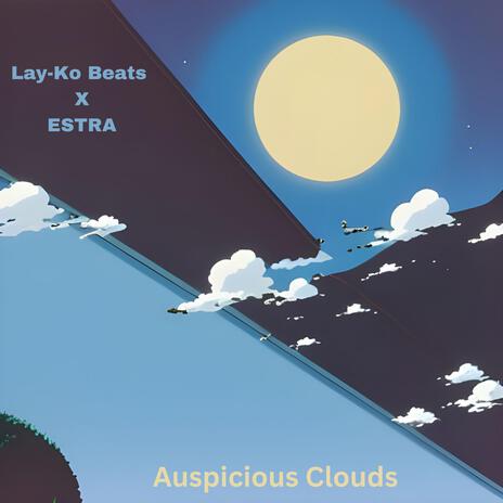 Auspicious Clouds ft. ESTRA | Boomplay Music