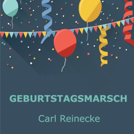 Geburtstagsmarsch | Boomplay Music