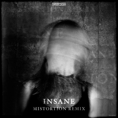 Insane (Mistortion Remix Radio Edit)