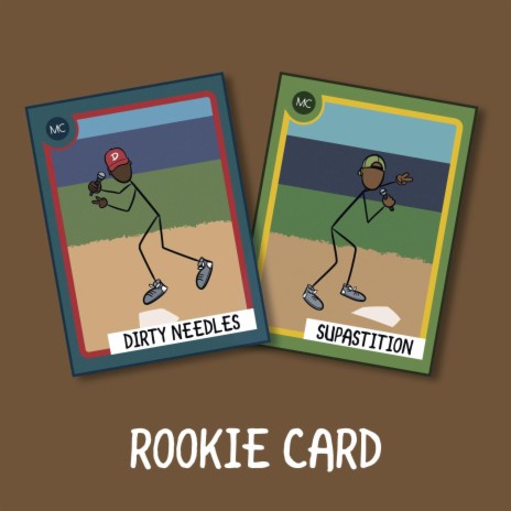 Rookie Card ft. Supastition | Boomplay Music