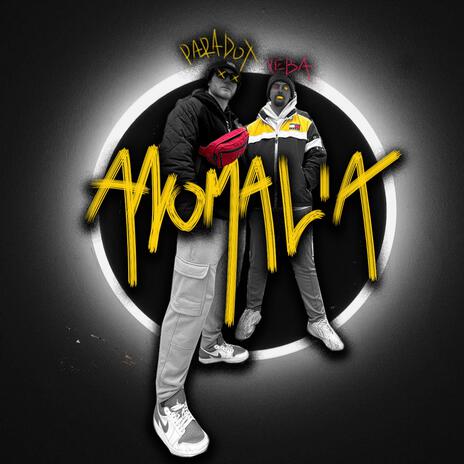 Anomália ft. Yeba | Boomplay Music