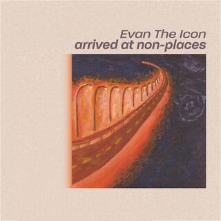 Arrived At Non-Places (Anniversary Edition)