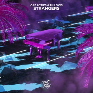 Strangers