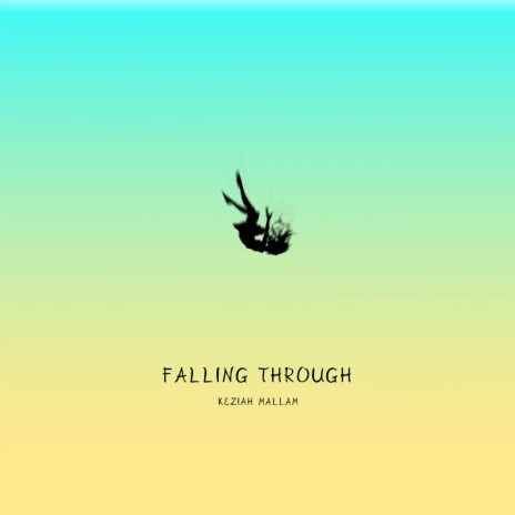 Falling Through | Boomplay Music
