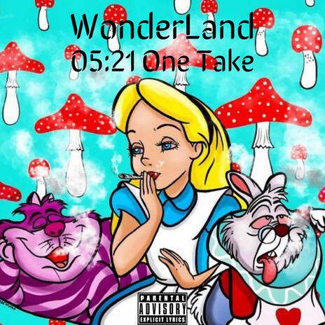 WonderLand (05:21 freestyle)