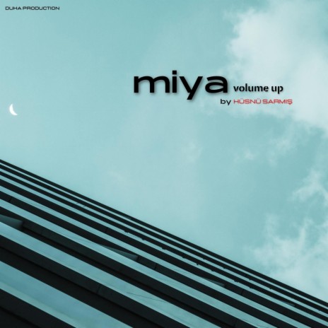 miya | Boomplay Music