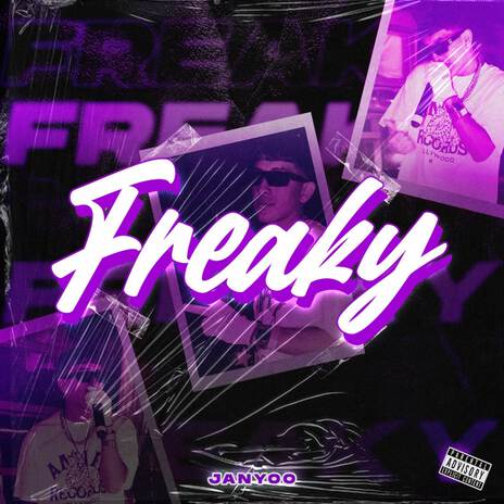 Freaky | Boomplay Music