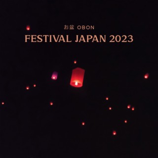お盆 Obon Festival Japan 2023 – Best Traditional Chinese Music