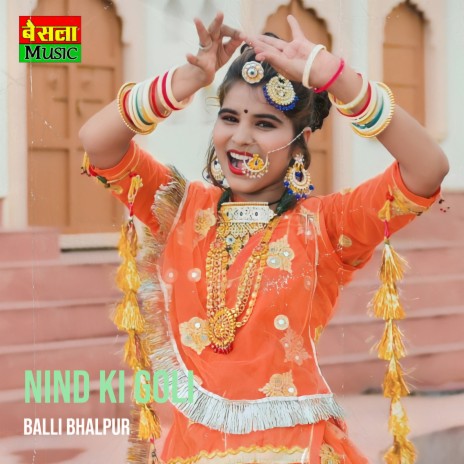 Nind Ki Goli | Boomplay Music