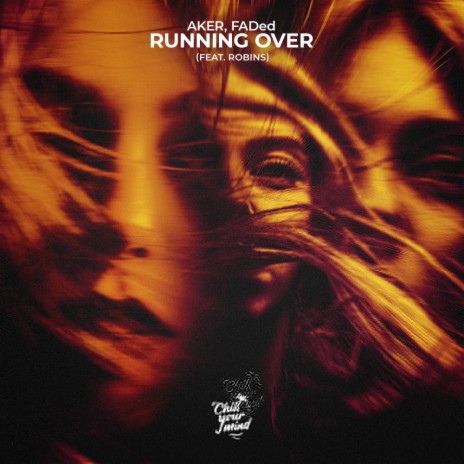 Running Over (feat. ROBINS) | Boomplay Music