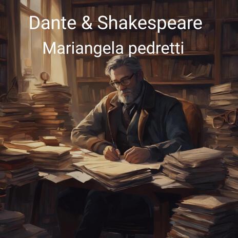 Dante & Shakespeare