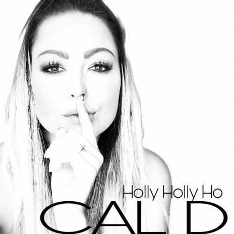 Holly Holly Holly Ho | Boomplay Music