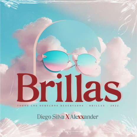 Brillas ft. alexxander | Boomplay Music