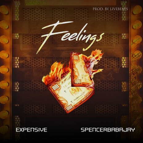 Feelings ft. Spencerbabajay | Boomplay Music