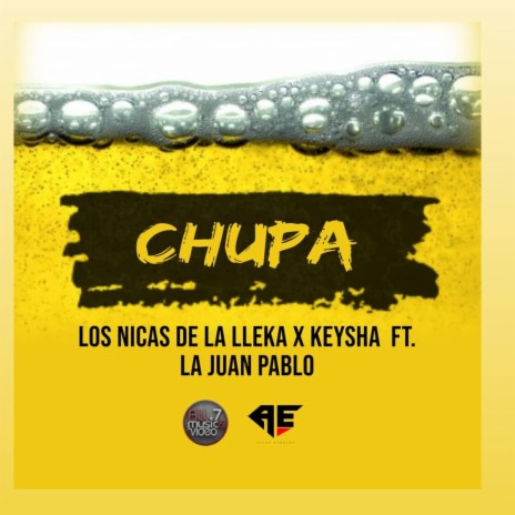 Chupa ft. Keysha & La Juan Pablo | Boomplay Music