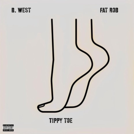 Tippy Toe ft. Fat Rob | Boomplay Music
