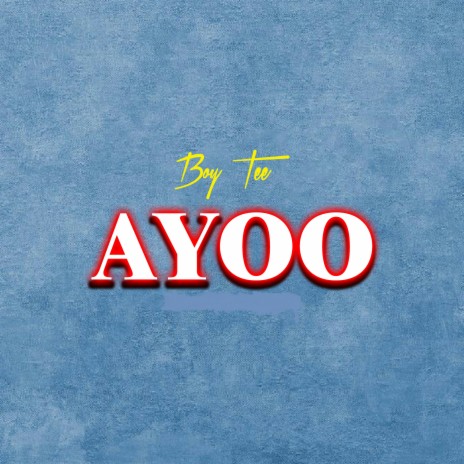 AYOO | Boomplay Music