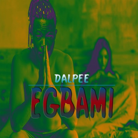 Egbami | Boomplay Music