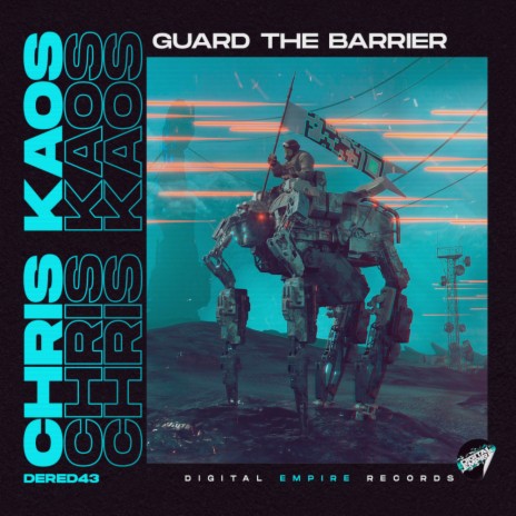 Guard the Barrier (Original Mix)