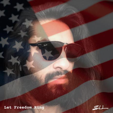 Let Freedom Ring (Demo) | Boomplay Music